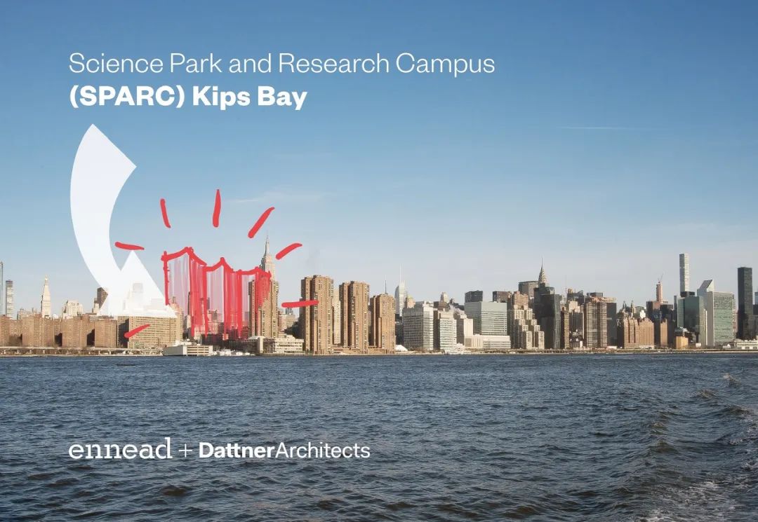 ennead和Dattner联合设计团队中标纽约市基普湾（Kips Bay）科学公园和研究园区项目（SPARC）