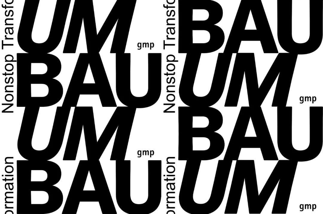 gmp新闻｜UMBAU·改建，不间断转变——汉堡AIT建筑沙龙展览：2024年3月5日至27日 