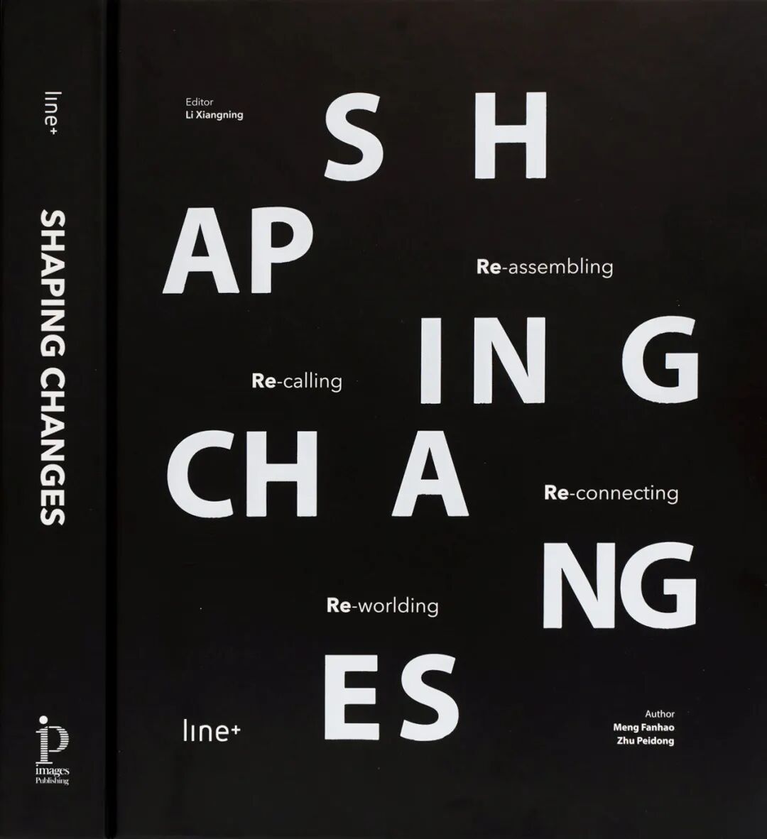 《Shaping Changes》全球首发 | Images出版line+最新英文作品集